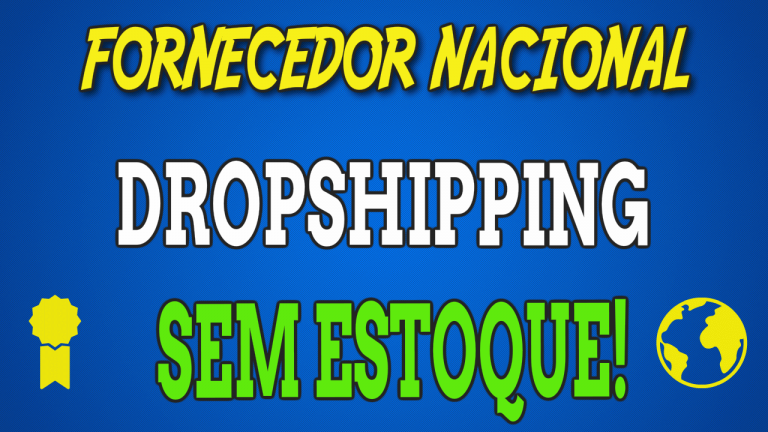 Fornecedor Nacional: Comece Hoje, Venda Sem Investir em Estoque