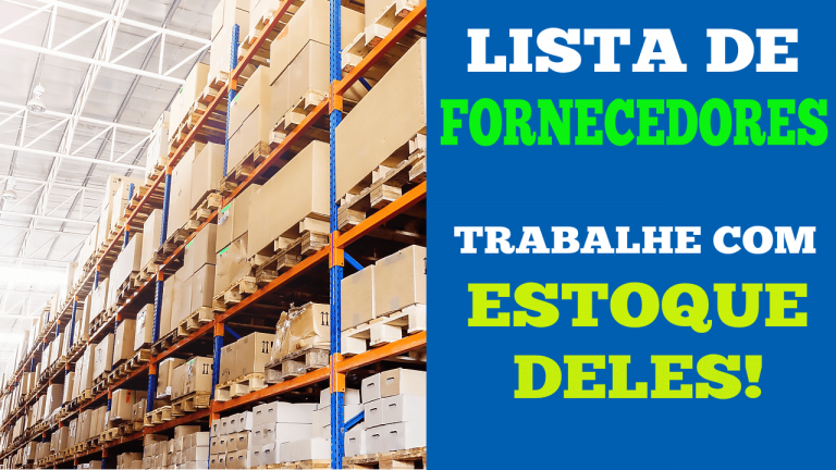 Lista de Fornecedores Brasileiros, Trabalhe com o Estoque Deles